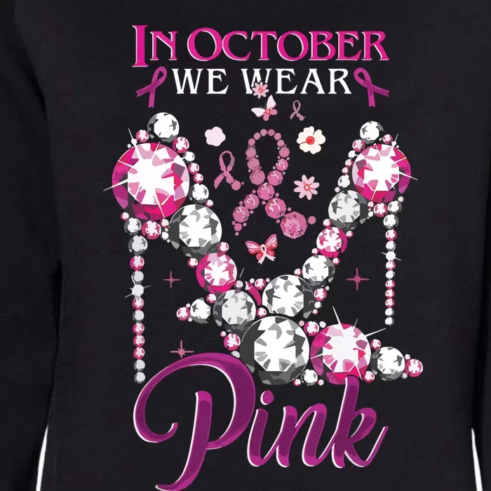 In October We Wear Pink Clogs Ribbon Breast Cancer Awareness Womens California Wash Sweatshirt