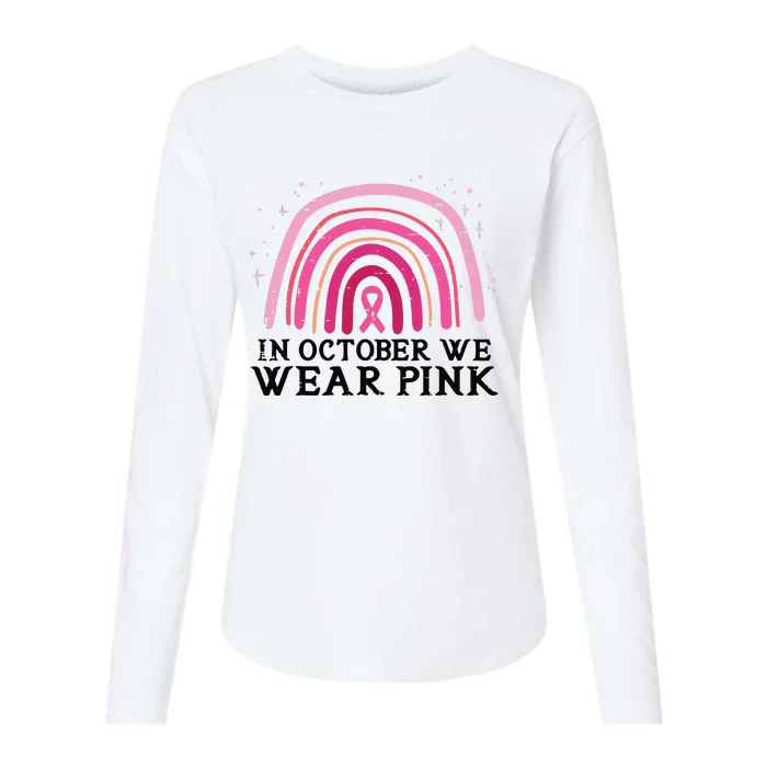 In October We Wear Pink Rainbow Breast Cancer Awareness Womens Cotton Relaxed Long Sleeve T-Shirt