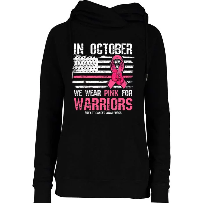 In October We Wear Pink For Warriors Breast Cancer Awareness Design Pink Ribbon Womens Funnel Neck Pullover Hood