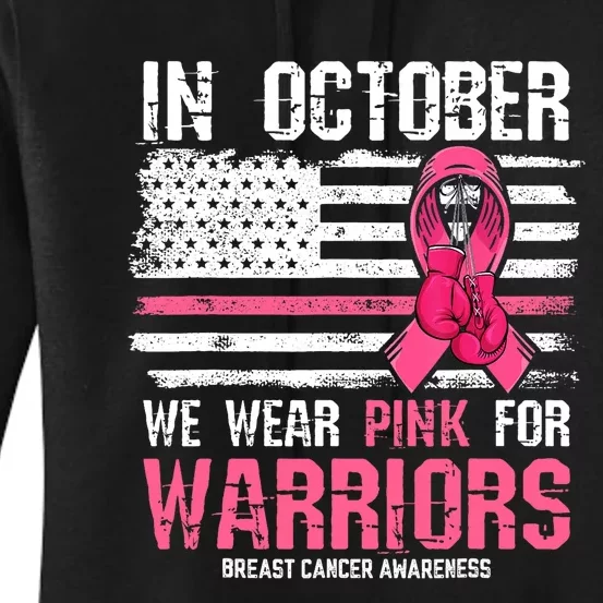 In October We Wear Pink For Warriors Breast Cancer Awareness Design Pink Ribbon Women's Pullover Hoodie