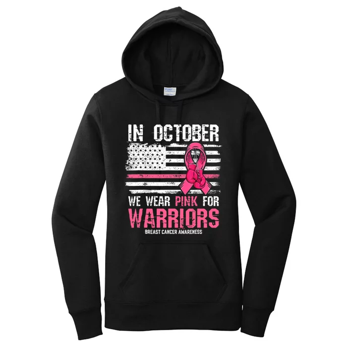 In October We Wear Pink For Warriors Breast Cancer Awareness Design Pink Ribbon Women's Pullover Hoodie