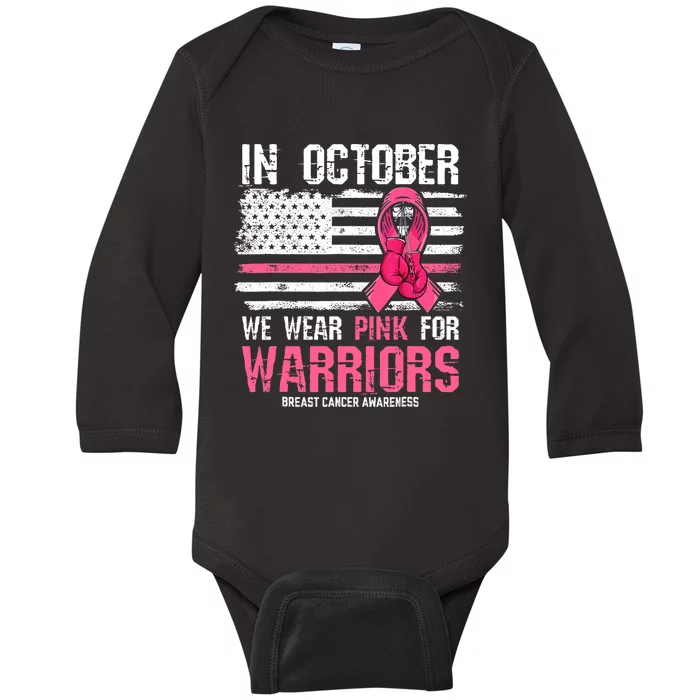 In October We Wear Pink For Warriors Breast Cancer Awareness Design Pink Ribbon Baby Long Sleeve Bodysuit