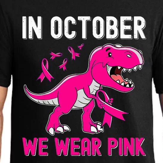 In October We Wear Pink Breast Cancer Trex Dino Pajama Set