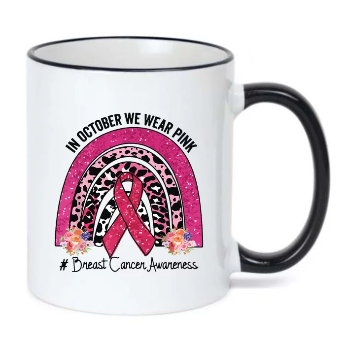 In October We Wear Pink Rainbow Breast Cancer Awareness Black Color Changing Mug