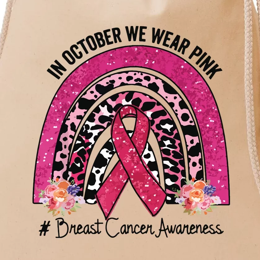 In October We Wear Pink Rainbow Breast Cancer Awareness Drawstring Bag