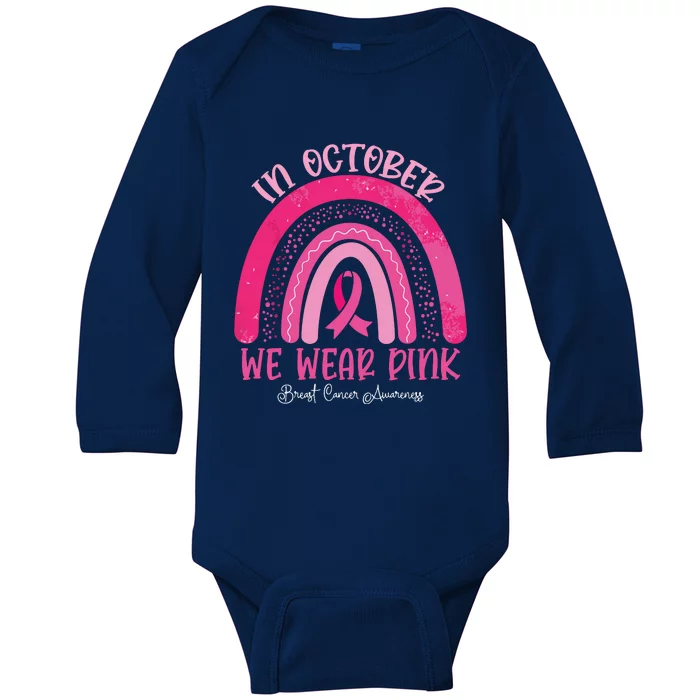 In October We Wear Pink Rainbow Breast Cancer Awareness Baby Long Sleeve Bodysuit