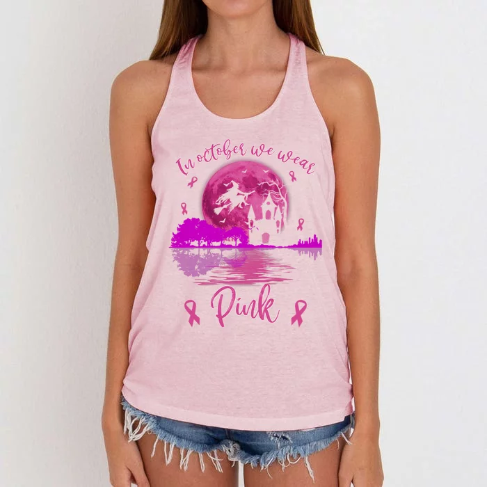 In October We Wear Pink Breast Cancer Awareness Moon Witch Cool Gift Women's Knotted Racerback Tank