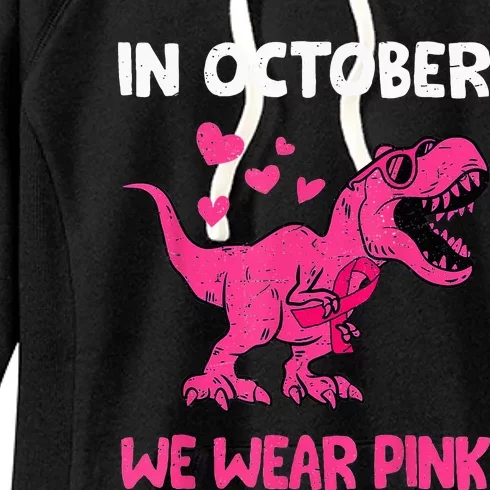 In October We Wear Pink Cute Dinosaur Breast Cancer Women's Fleece Hoodie