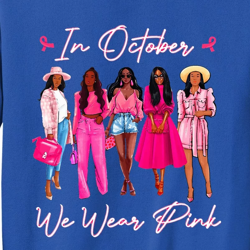 In October We Wear Pink African Black Breast Cancer Sweatshirt