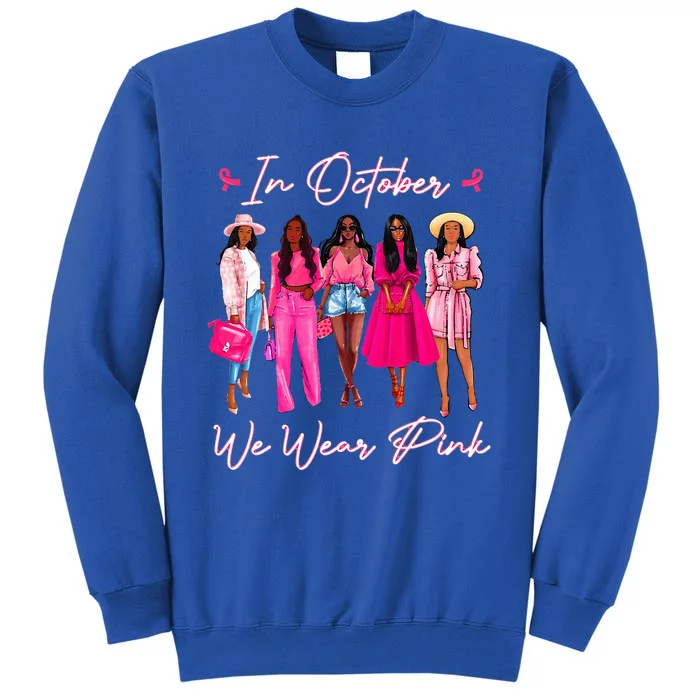 In October We Wear Pink African Black Breast Cancer Sweatshirt