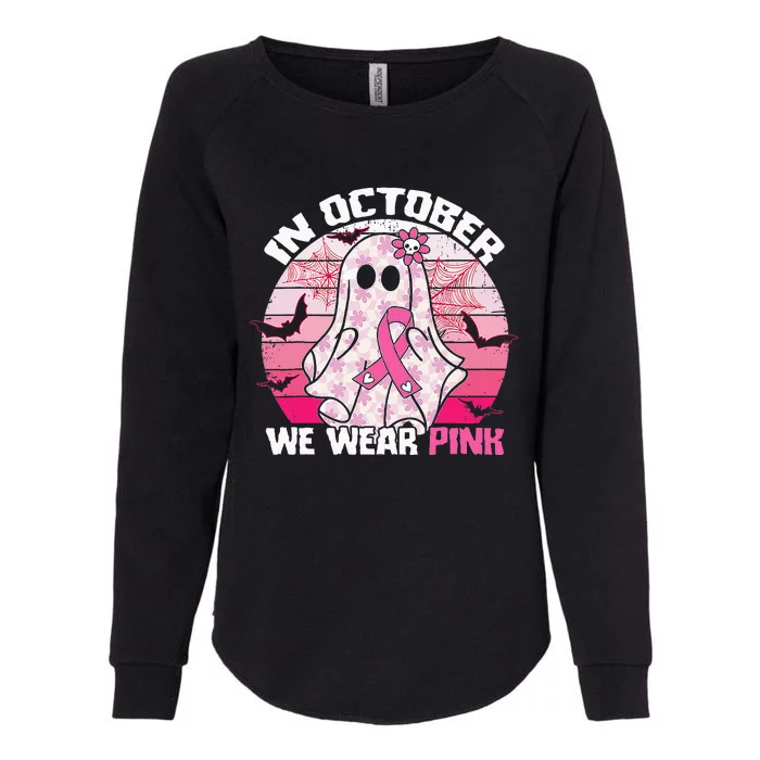 In October We Wear Pink Breast Cancer Ghost Halloween Womens California Wash Sweatshirt