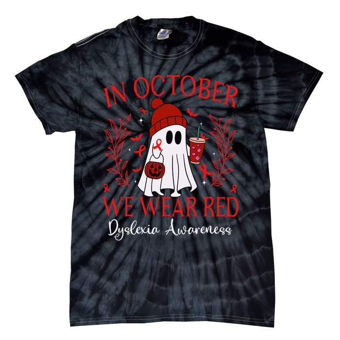 In October We Wear Red Ghost Halloween Dyslexia Awareness Tie-Dye T-Shirt