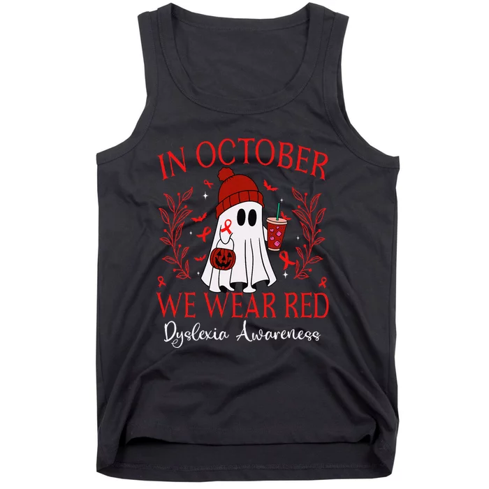 In October We Wear Red Ghost Halloween Dyslexia Awareness Tank Top