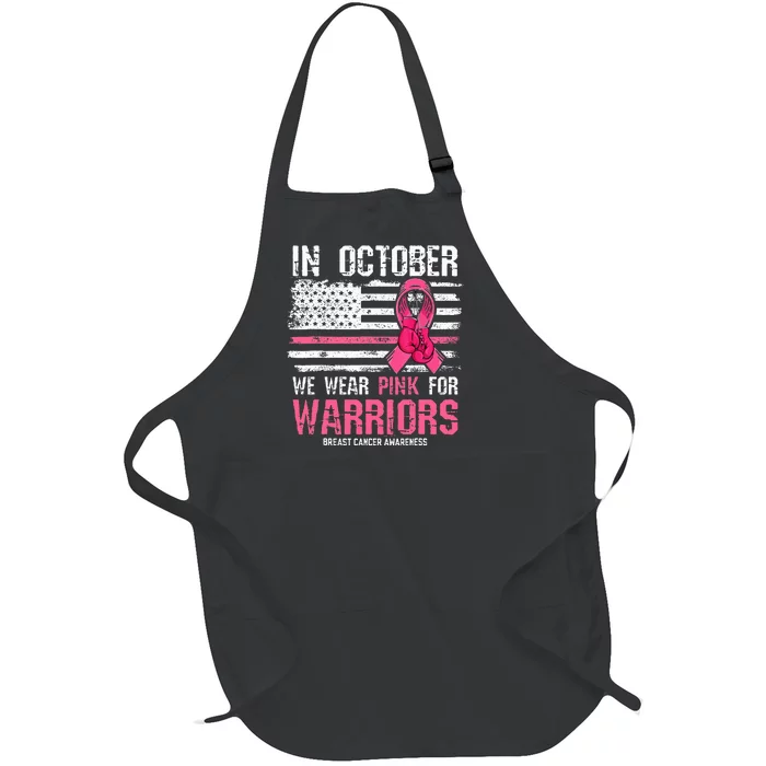 In October We Wear Pink For Warriors Breast Cancer Awareness Full-Length Apron With Pocket