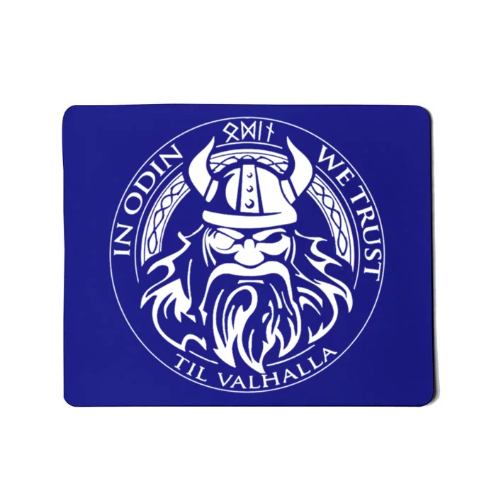 In Odin We Trust Till Valhalla Viking Norse God Gift Mousepad