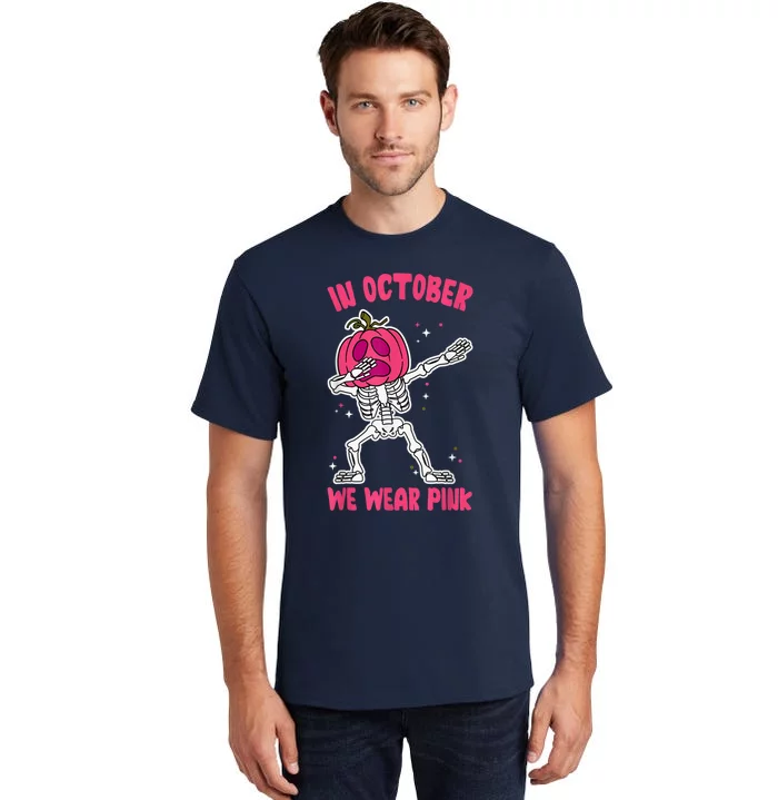 In October We Wear Pink Breast Cancer Pumpkin Halloween Tall T-Shirt