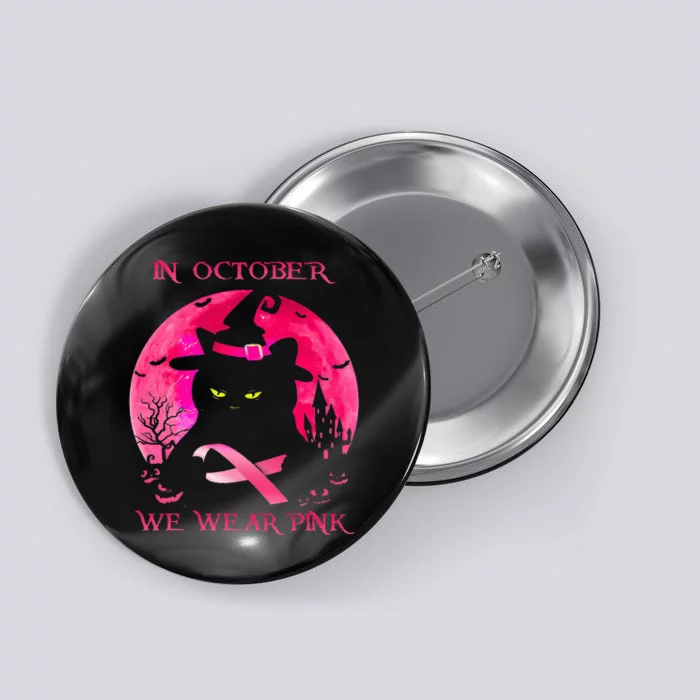 In October We Wear Pink Pumpkin Breast Cancer Awareness Button