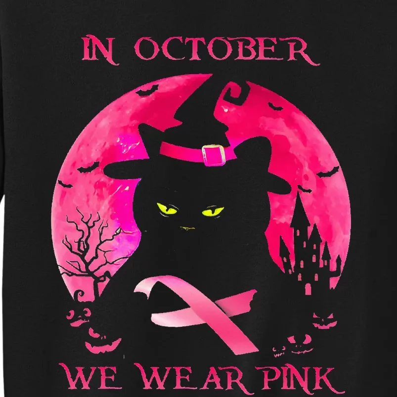 In October We Wear Pink Pumpkin Breast Cancer Awareness Tall Sweatshirt