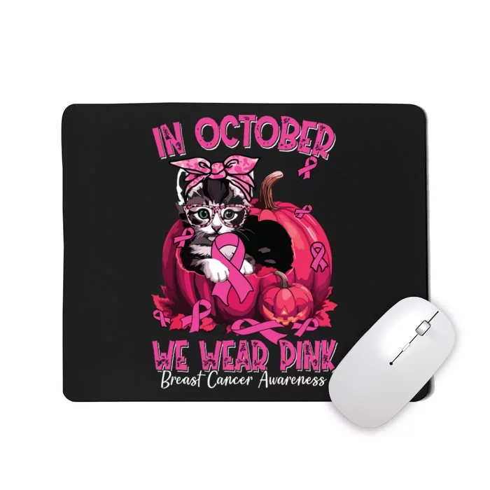 In October We Wear Cat Ribbon Breast Cancer Awareness Mousepad