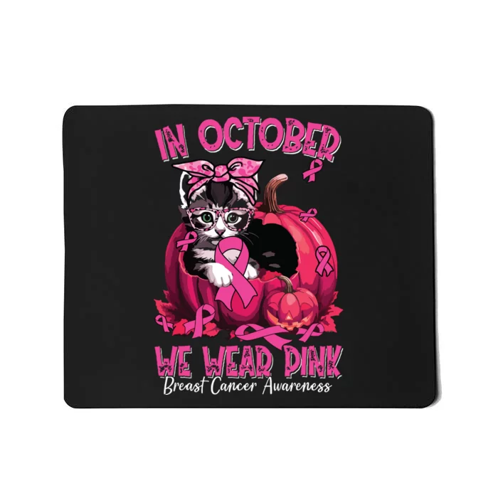 In October We Wear Cat Ribbon Breast Cancer Awareness Mousepad