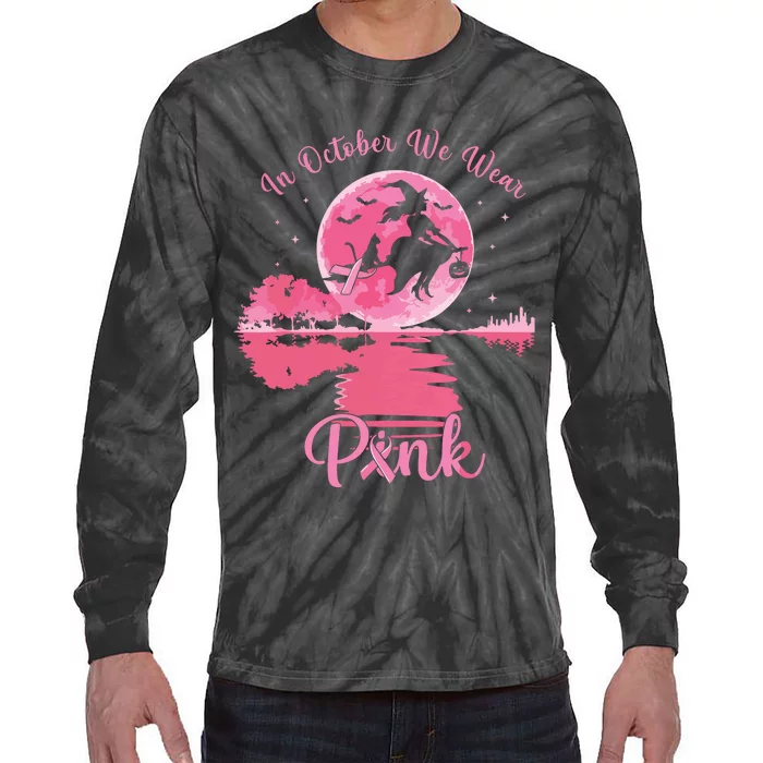 In October We Wear Witch Breast Cancer Halloween Tie-Dye Long Sleeve Shirt