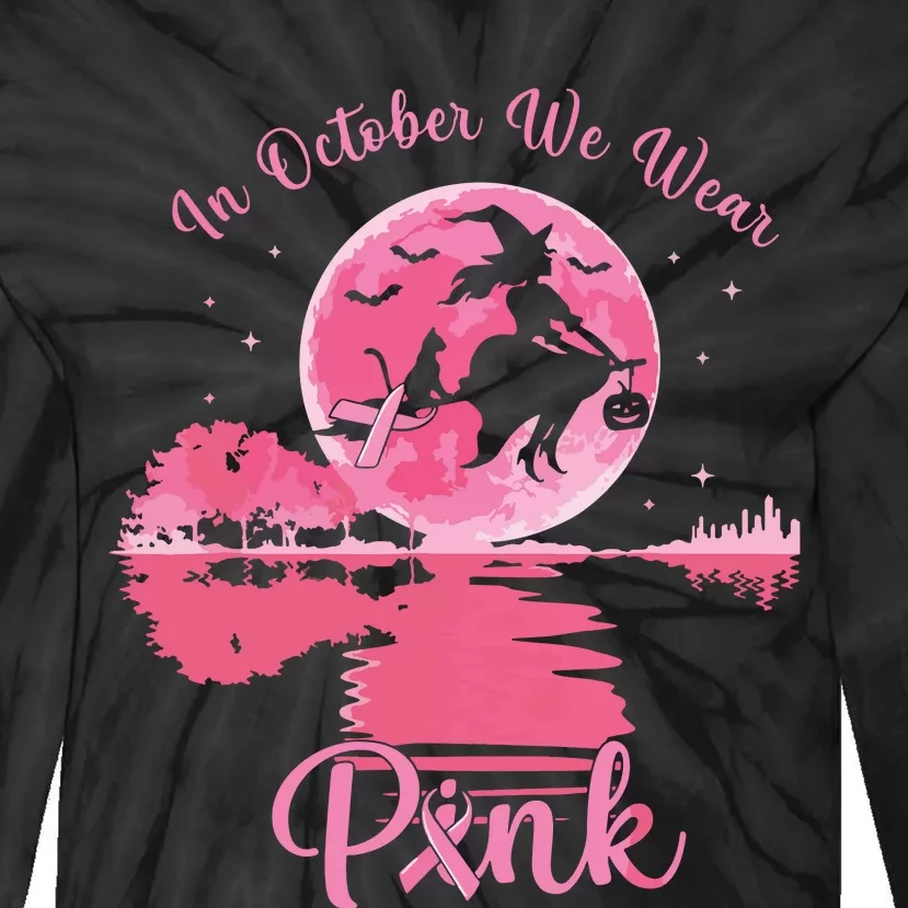 In October We Wear Witch Breast Cancer Halloween Tie-Dye Long Sleeve Shirt