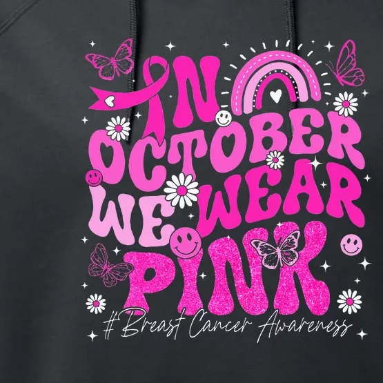 In October We Wear Pink Retro Groovy Breast Cancer Awareness Performance Fleece Hoodie