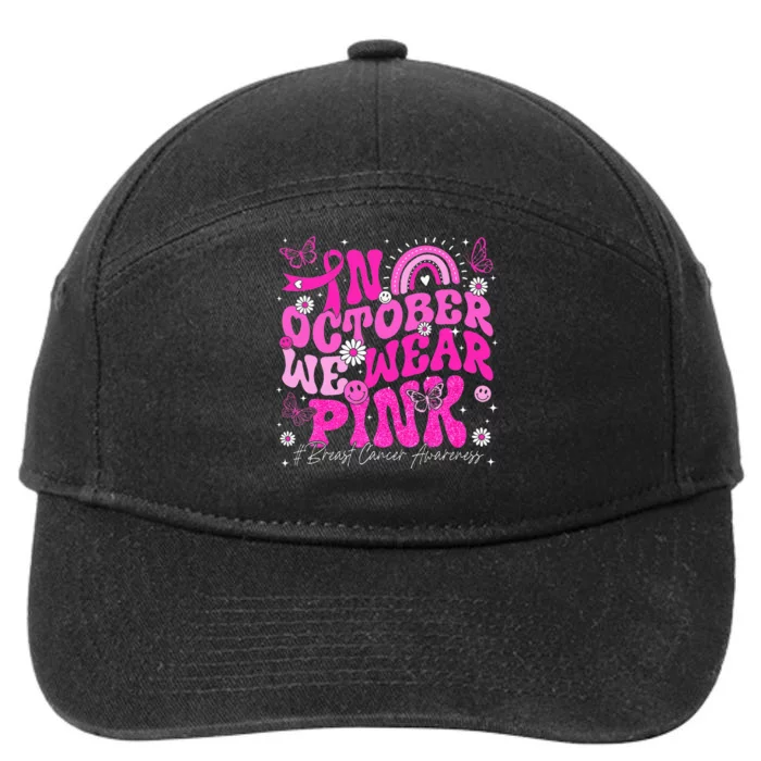 In October We Wear Pink Retro Groovy Breast Cancer Awareness 7-Panel Snapback Hat