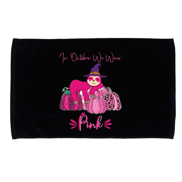 In October We Wear Pink Sloth Breast Cancer Awareness Microfiber Hand Towel