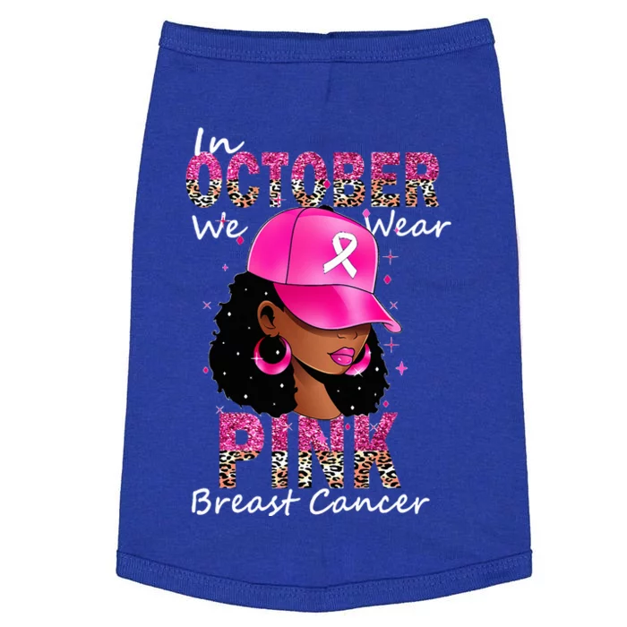 In October We Wear Pink Ribbon Breast Cancer Awareness Month Doggie Tank