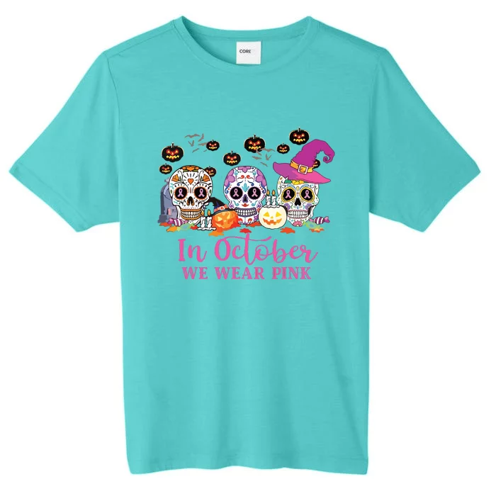 In October We Wear Pink Sugar Skull Breast Cancer ChromaSoft Performance T-Shirt