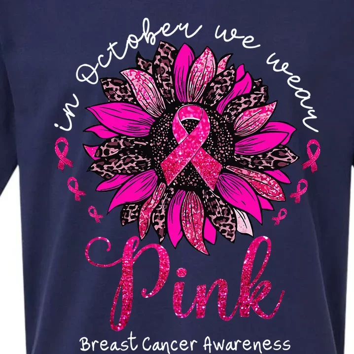 In October We Wear Pink Sunflower Breast Cancer Awareness Sueded Cloud Jersey T-Shirt