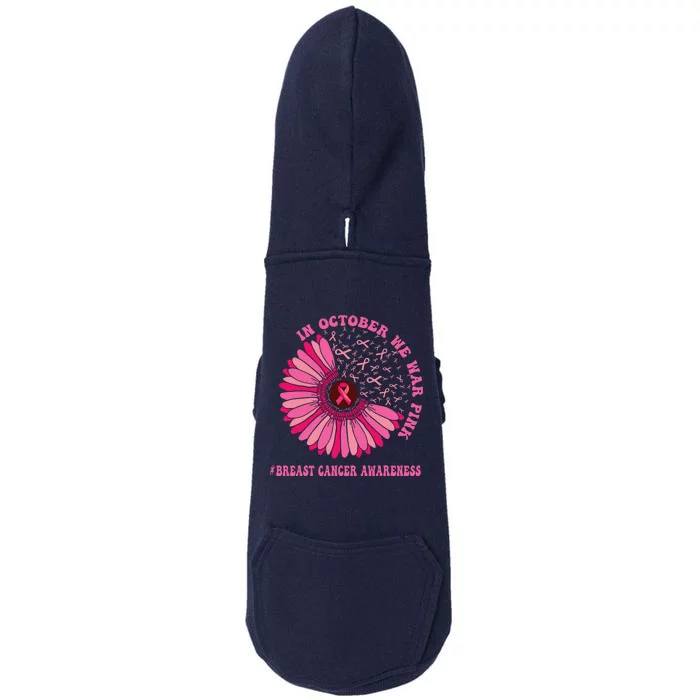 In October We Wear Pink Sunflower Breast Cancer Awareness Doggie 3-End Fleece Hoodie