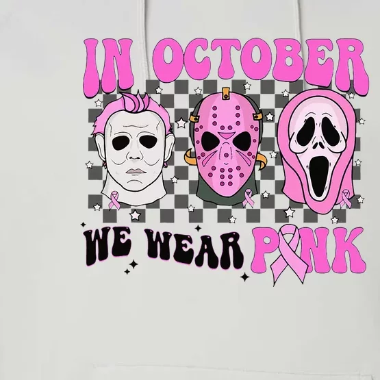 In October We Wear Pink Horror Movie Character Breast Cancer Performance Fleece Hoodie