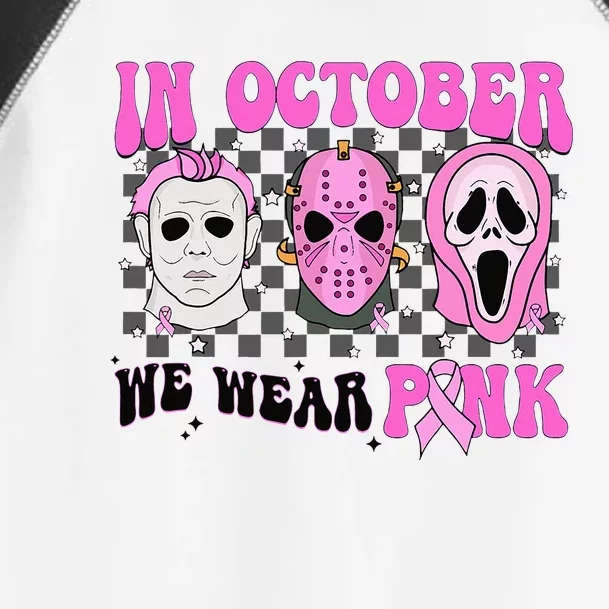 In October We Wear Pink Horror Movie Character Breast Cancer Toddler Fine Jersey T-Shirt