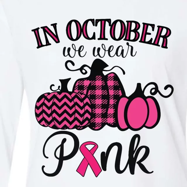 In October We Wear Pink Thanksgiving Breast Cancer Awareness Womens Cotton Relaxed Long Sleeve T-Shirt