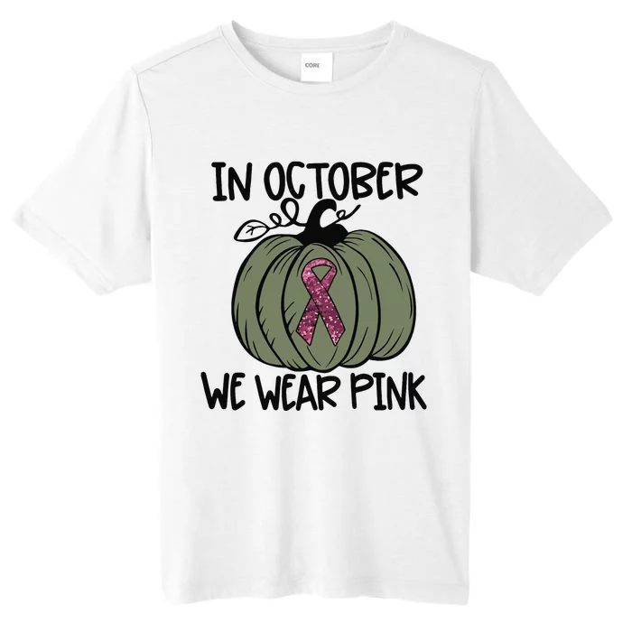 In October We Wear Pink Thanksgiving Breast Cancer Awareness ChromaSoft Performance T-Shirt