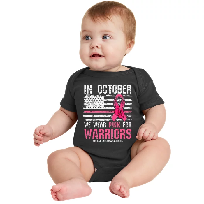 In October We Wear Pink For Warriors Breast Cancer Baby Bodysuit