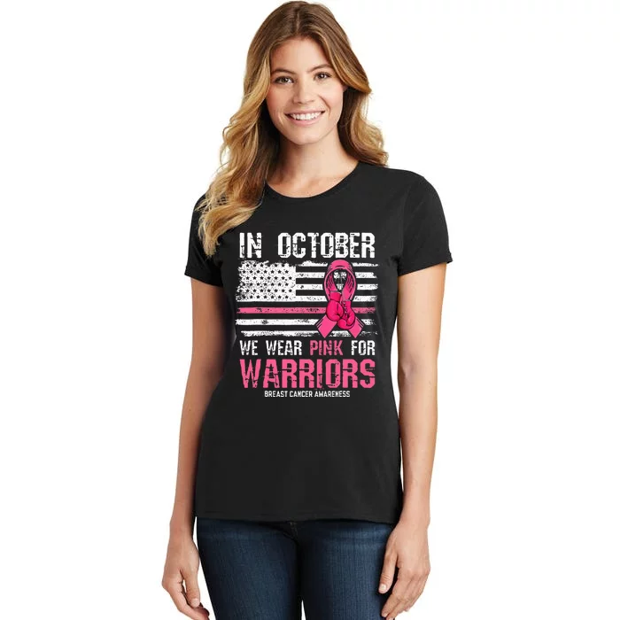 In October We Wear Pink For Warriors Breast Cancer Women's T-Shirt