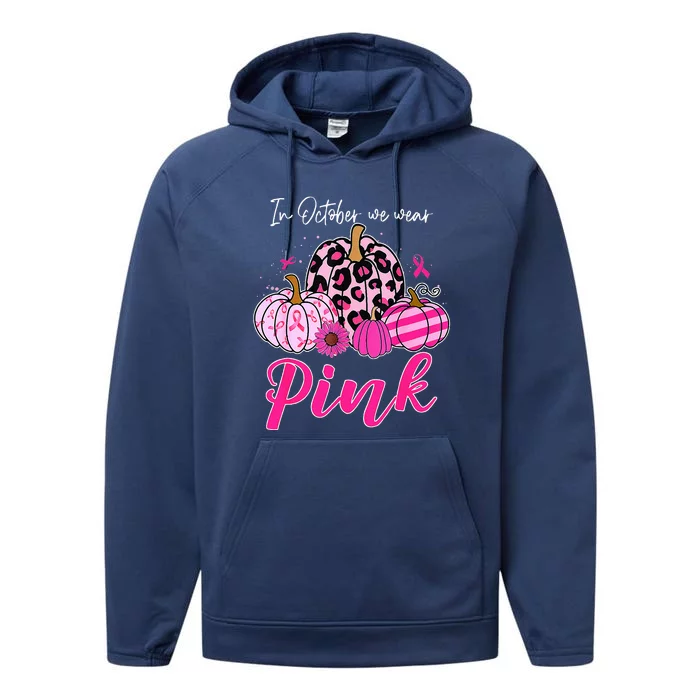 In October We Wear Pink Pumpkin Breast Cancer Awareness Performance Fleece Hoodie