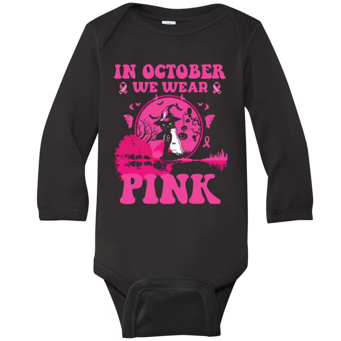 In October We Wear Pink Ribbon Cat Halloween Breast Cancer Baby Long Sleeve Bodysuit