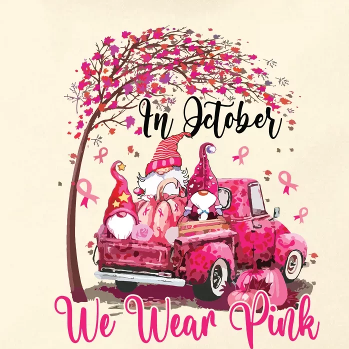 In October We Wear Pink Gnomes Truck Breast Cancer Zip Tote Bag