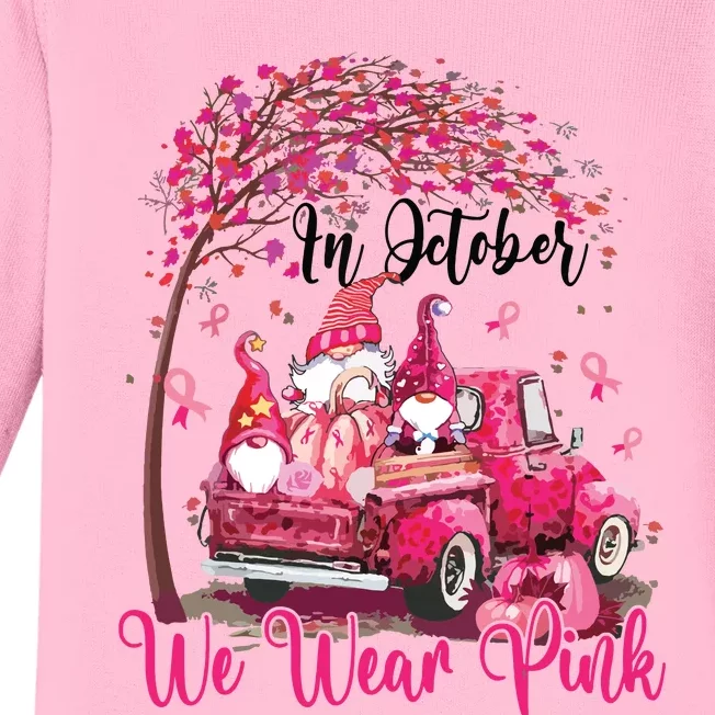 In October We Wear Pink Gnomes Truck Breast Cancer Baby Long Sleeve Bodysuit