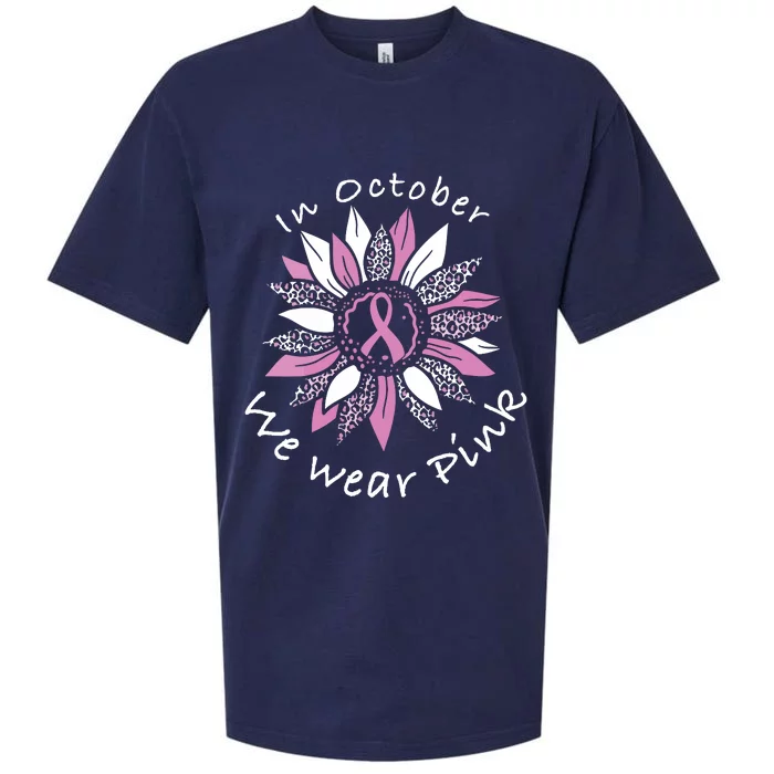 In October We Wear Pink Sunflower Breast Cancer Awareness Sueded Cloud Jersey T-Shirt