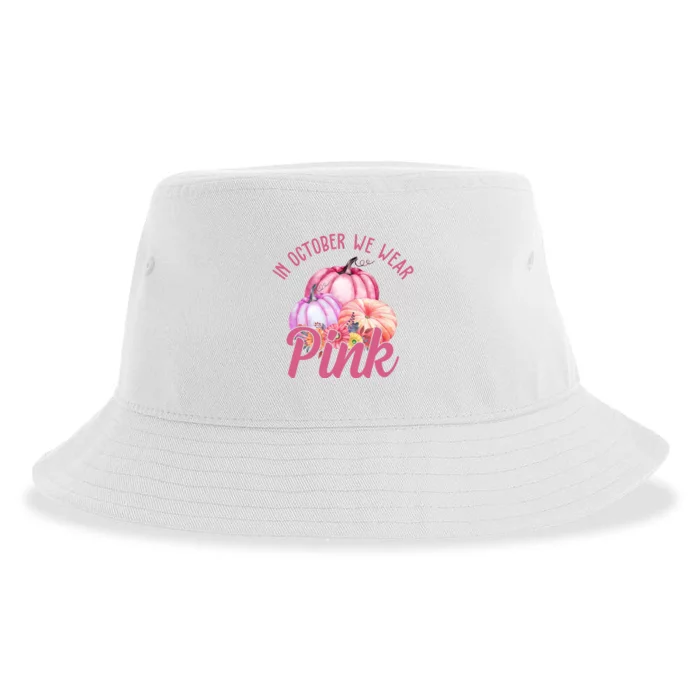 In October We Wear Pink Pumpkin Patch Breast Cancer Sustainable Bucket Hat