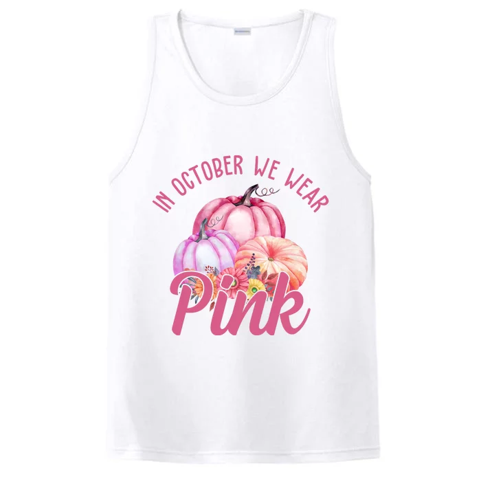 In October We Wear Pink Pumpkin Patch Breast Cancer Performance Tank