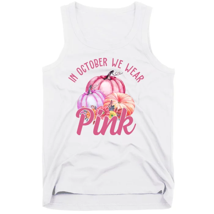 In October We Wear Pink Pumpkin Patch Breast Cancer Tank Top