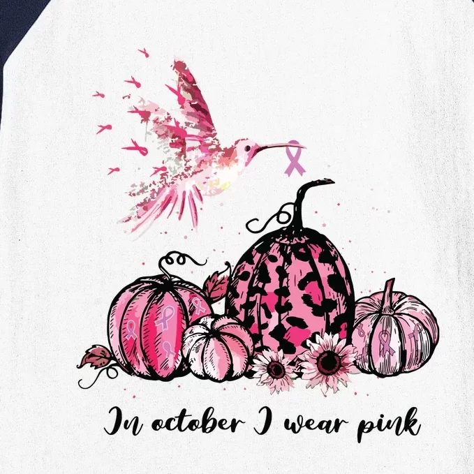 In October We Wear Pink Hummingbird Breast Cancer Awareness Baseball Sleeve Shirt