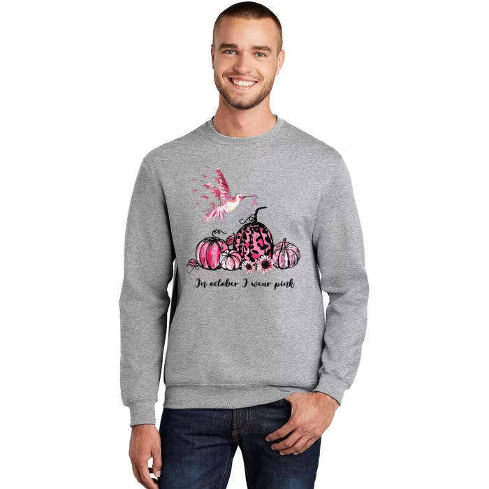 In October We Wear Pink Hummingbird Breast Cancer Awareness Tall Sweatshirt