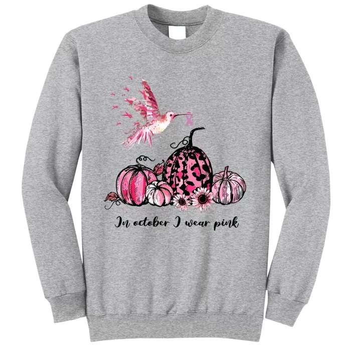 In October We Wear Pink Hummingbird Breast Cancer Awareness Tall Sweatshirt